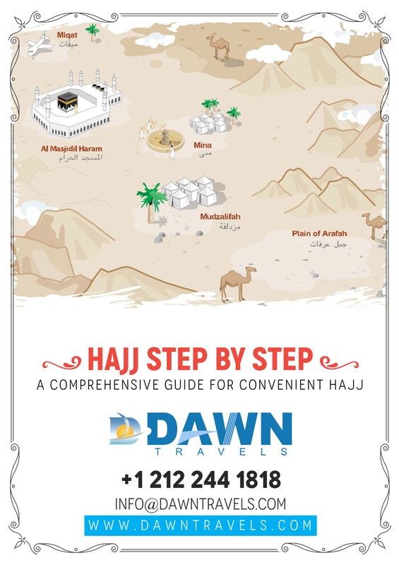 Guide – Perform Hajj Steps - HAJJ AND UMRAH